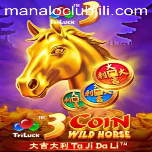 Exploring 3CoinWildHorse: A Thrilling Addition to ManaloClub's Gaming Universe