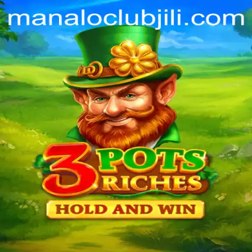Exploring the Excitement of 3potsRiches and the ManaloClub