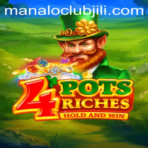 Unveiling 4potsriches: A Journey into the World of Manaloclub