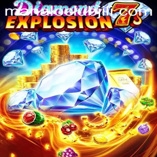 Exploring the Thrills of DiamondExplosion7s at ManaloClub