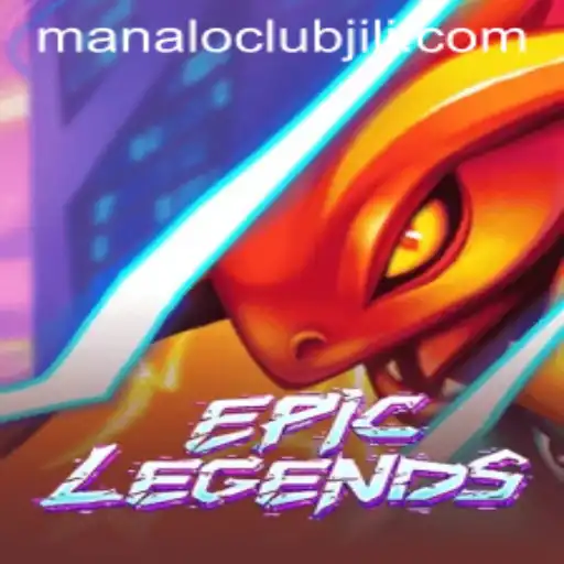 Discover EpicLegends: The Revolutionary Gaming Experience with Manaloclub