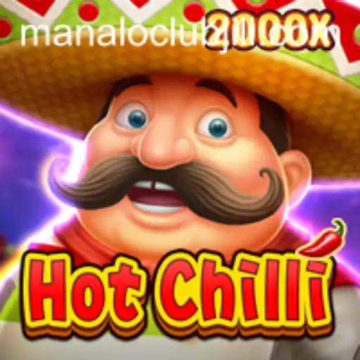 Exploring the Thrills of HotChilli at ManaloClub: A Comprehensive Guide