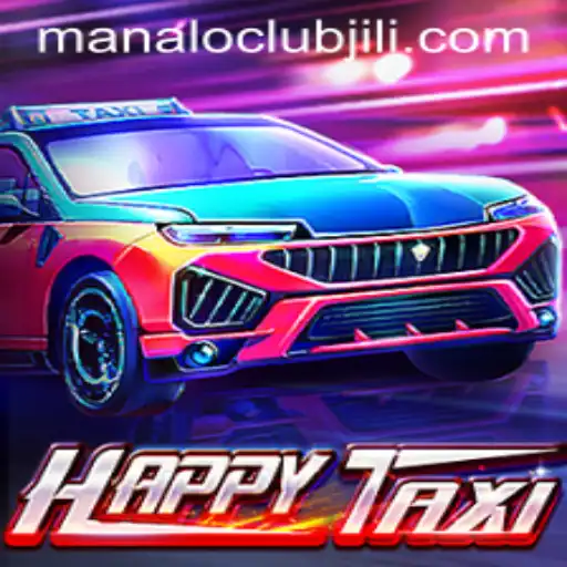 Discover HappyTaxi: A Thrilling Adventure with Manaloclub