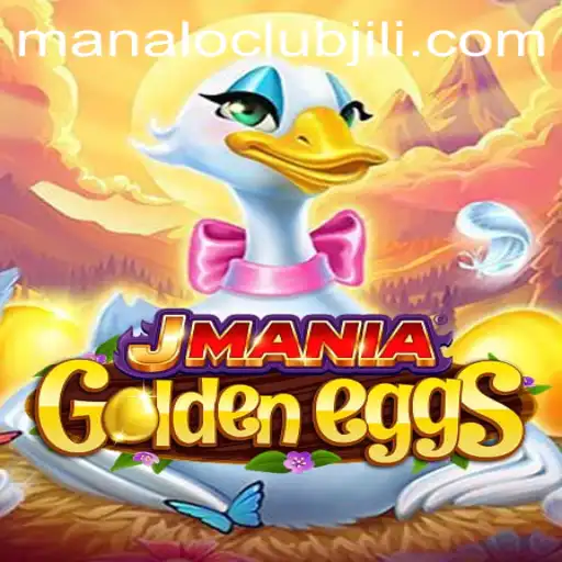 Exploring the Thrills of JManiaGoldenEggs: A Deep Dive into the Latest Gaming Sensation