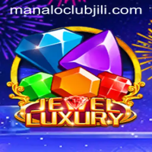 Explore the Dazzling World of JewelLuxury with Manaloclub