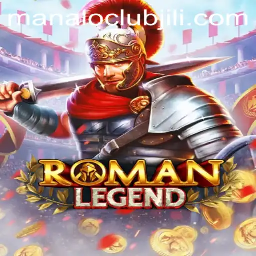 Discovering the Epic Adventure of RomanLegend: Manaloclub’s Groundbreaking Game
