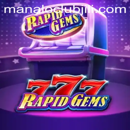 Exploring the Thrills of RapidGems777: The Ultimate Gaming Experience